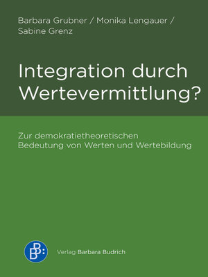 cover image of Integration durch Wertevermittlung?